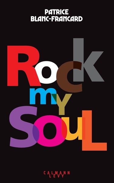 Rock my Soul (9782702180266-front-cover)