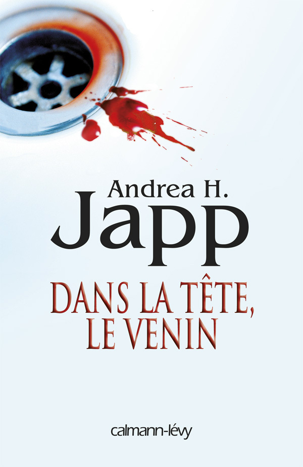 Dans la tête, le venin (9782702139677-front-cover)