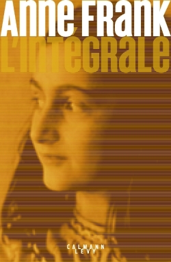 Anne Frank - L'Intégrale (9782702161722-front-cover)