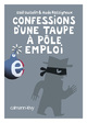 Confessions d'une taupe à Pôle Emploi (9782702140840-front-cover)