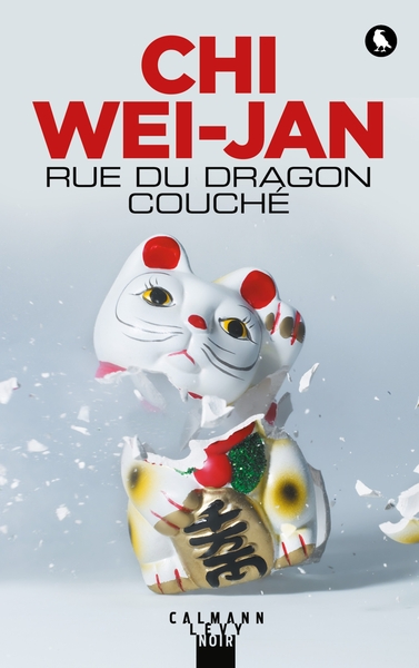 RUE DU DRAGON COUCHE (9782702160596-front-cover)