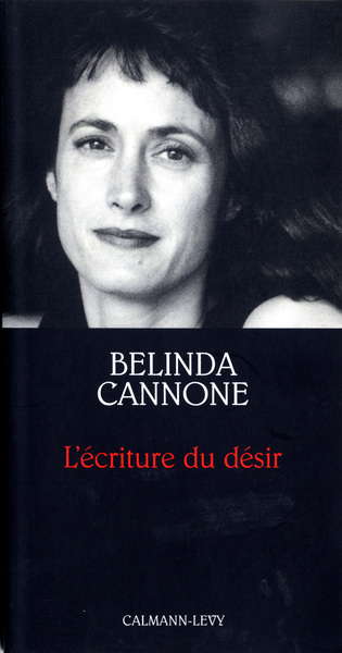 L'Ecriture du désir - Prix de l'Essai de l'Académie Française (9782702131343-front-cover)