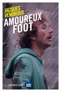 Amoureux foot (9782702159453-front-cover)