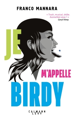 Je m'appelle Birdy (9782702160725-front-cover)