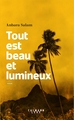 Tout est beau et lumineux (9782702163467-front-cover)