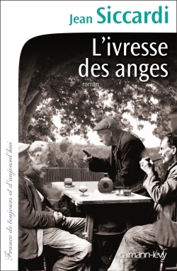 L'Ivresse des anges (9782702154571-front-cover)