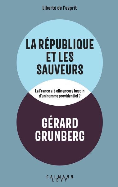 La République et les sauveurs (9782702184561-front-cover)