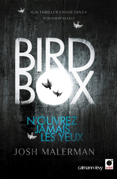 Bird box, N'ouvrez jamais les yeux (9782702156476-front-cover)