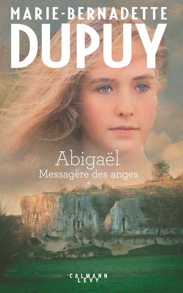 Abigaël tome 1 : Messagère des anges (9782702161807-front-cover)