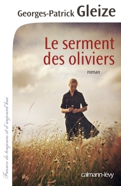 Le Serment des oliviers (9782702155394-front-cover)