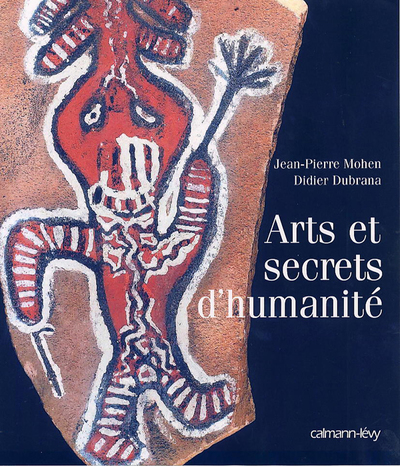 Arts et secrets d'humanité (9782702134924-front-cover)