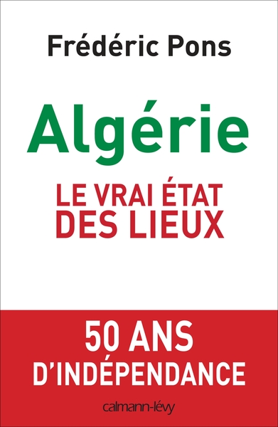 Algérie, le vrai état des lieux (9782702143209-front-cover)