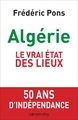 Algérie, le vrai état des lieux (9782702143209-front-cover)