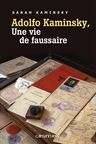 Adolfo Kaminsky, une vie de faussaire (9782702140321-front-cover)