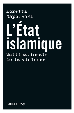 L ETAT ISLAMIQUE MULTINATIONALE VIOLENCE, Multinationale de la violence (9782702157404-front-cover)