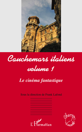 Cauchemars italiens (volume 1), Le cinéma fantastique (9782296541542-front-cover)