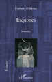 Esquisses, nouvelles (9782296553040-front-cover)