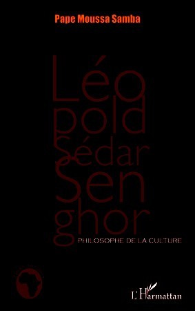 Léopold Sédar Senghor, Philosophie de la culture (9782296554900-front-cover)