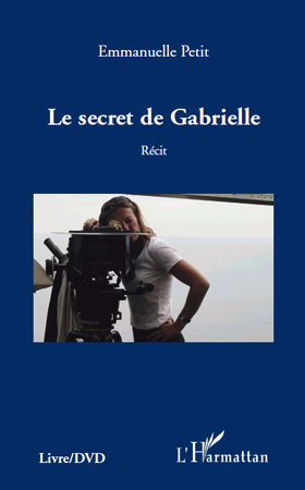 SECRET DE GABRIELLE   RECIT (9782296553330-front-cover)
