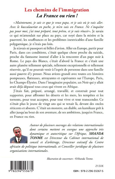 Les chemins de l'immigration, La France ou rien ! - Livre III d'une autobiographie en six volumes (9782296553675-back-cover)