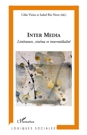 Inter Media, Littérature, cinéma et intermédialité (9782296542617-front-cover)