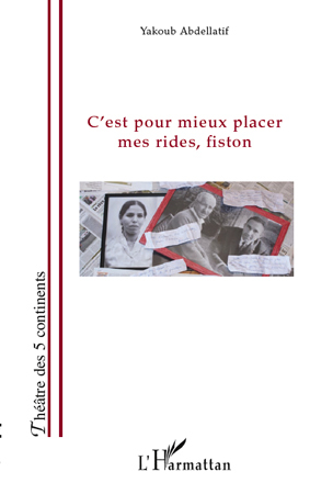 C'est pour mieux placer mes rides fiston (9782296551091-front-cover)