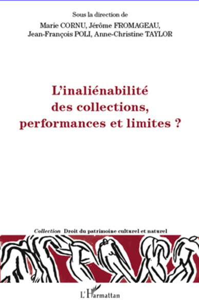 L'inéliénabilité des collections, performances et limites ? (9782296568433-front-cover)