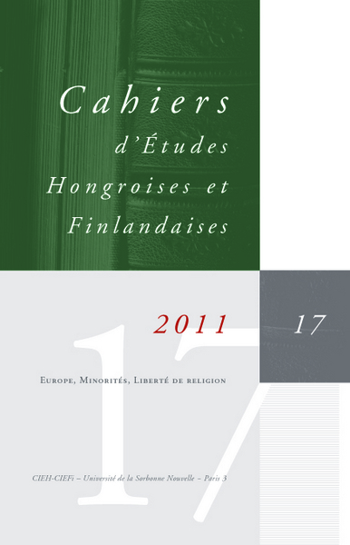 Cahiers d'Etudes hongroises et finlandaises, Europe, Minorités, Liberté de religion (9782296552432-front-cover)