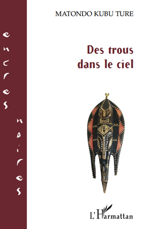 Des trous dans le ciel (9782296551145-front-cover)