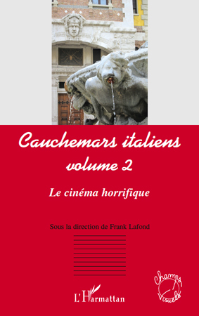 Cauchemars italiens (volume 2), Le cinéma horrifique (9782296541559-front-cover)
