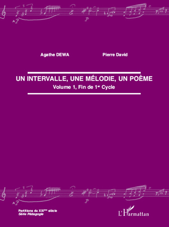 Un intervalle, une mélodie, un poème, Volume 1, Fin de 1er cycle (9782296552937-front-cover)