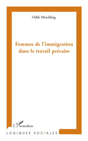 Femmes de l'immigration dans le travail précaire (9782296554542-front-cover)