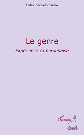 Le genre, Expérience camerounaise (9782296542877-front-cover)