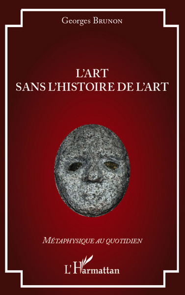 L'art sans l'histoire de l'art (9782296566460-front-cover)