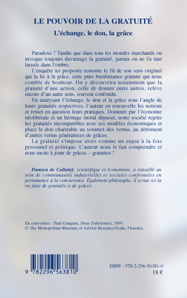 Le pouvoir de la gratuité, L'échange, le don, la grâce (9782296563810-back-cover)