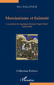 Messianisme et Sainteté, Les poèmes du mystique ottoman Niyâzî Misrî (1618-1694) (9782296569034-front-cover)