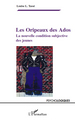 Les Oripeaux des Ados, La nouvelle condition subjective des jeunes (9782296541344-front-cover)