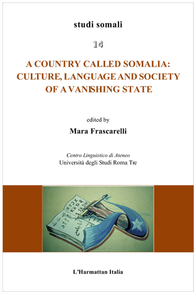 Country called Somalia: Culture, Language and Society of a Vanishing State (9782296546493-front-cover)
