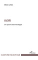 Avoir, Une approche phénoménologique (9782296569256-front-cover)