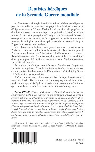 Dentistes héroïques de la Seconde Guerre mondiale (9782296547810-back-cover)