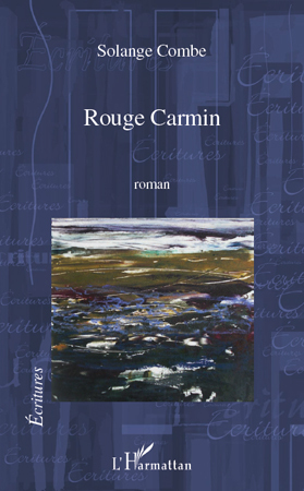 Rouge Carmin (9782296552913-front-cover)