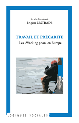 Travail et précarité, Les "Working poor" en Europe (9782296544239-front-cover)