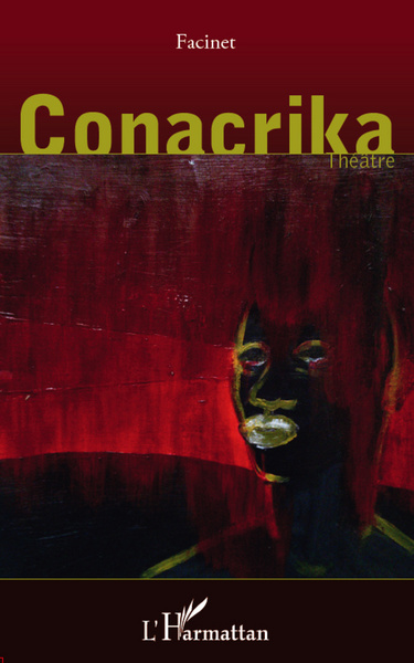 Conacrika, Théâtre (9782296569294-front-cover)