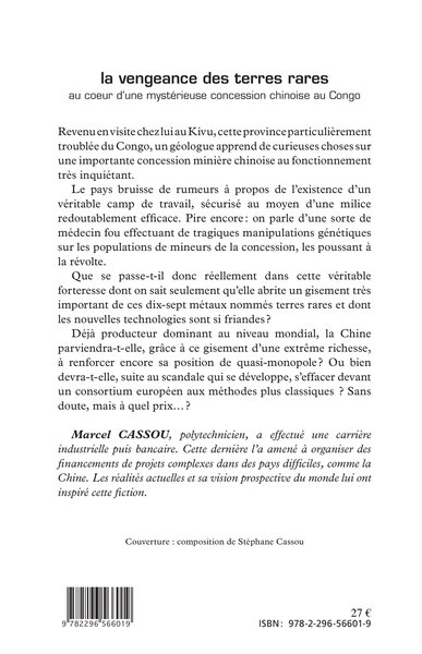 La vengeance des terres rares, au coeur d'une mystérieuse concession chinoise au Congo (9782296566019-back-cover)