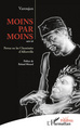 Moins par moins, suivi de Petrus ou les Cheminées d'Alfortville (9782296564299-front-cover)