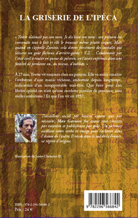 La griserie de l'Ipéca, Roman (9782296566842-back-cover)