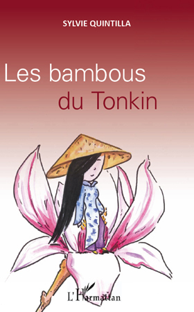 Les bambous du Tonkin (9782296560062-front-cover)