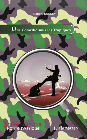 Une Comédie sous les tropiques (9782296543553-front-cover)