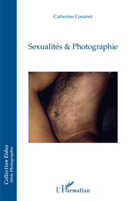 Sexualités & Photographie (9782296555198-front-cover)