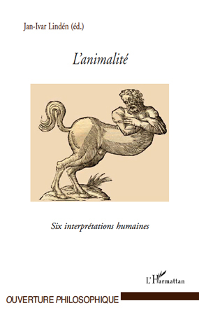 L'animalité, Six interprétations humaines (9782296549685-front-cover)
